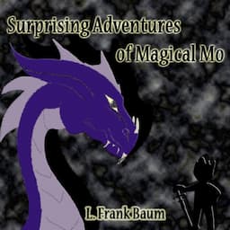 Surprising Adventures of Magical Mo