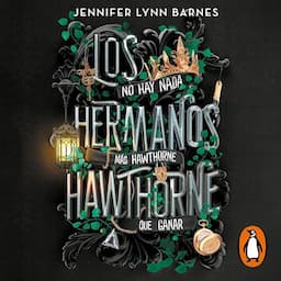 Los hermanos Hawthorne [The Brothers Hawthorne]