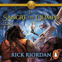 La sangre del Olimpo [The Blood of Olympus]