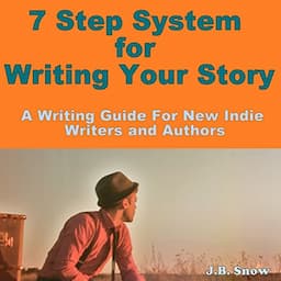 7 Step System for Writing Your Story