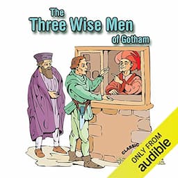 The Three Wise Men of Gotham