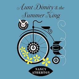 Aunt Dimity and the Summer King