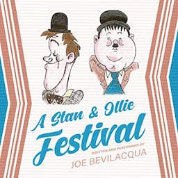 A Stan &amp; Ollie Festival