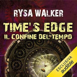 Time's Edge. Il confine del tempo