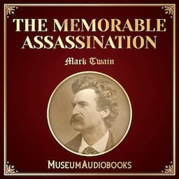 The Memorable Assassination