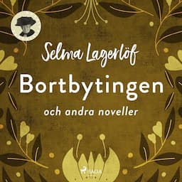 Bortbytingen och andra noveller