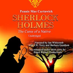 Sherlock Holmes: The Curse of a Native