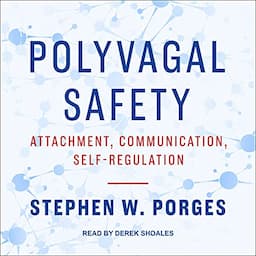 Polyvagal Safety