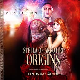 Stella of Akrotiri: Origins: An Ancient Greek Tale of Immortals