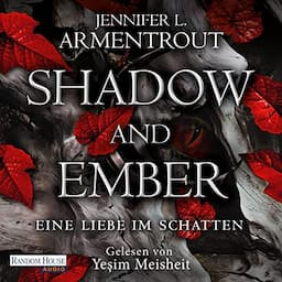 Shadow and Ember (German Edition)