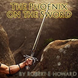 The Phoenix on the Sword