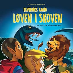 Elvernes land 2: L&oslash;ven i skoven