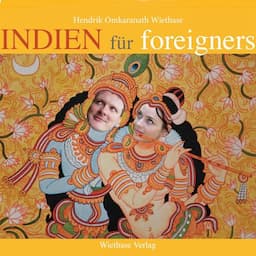 Indien f&uuml;r foreigners