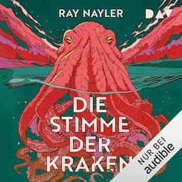 Die Stimme der Kraken