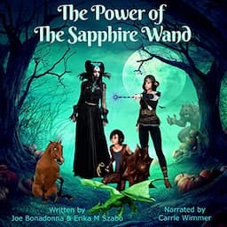 The Power of the Sapphire Wand