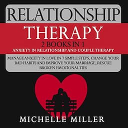 Relationship Therapy: 2 Books in 1