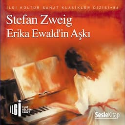 Erika Ewald&rsquo;in Aşkı