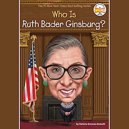 Who Was Ruth Bader Ginsburg?