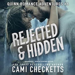 Rejected &amp; Hidden