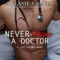 Never Date a Doctor