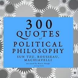 300 Quotes of Political Philosophy