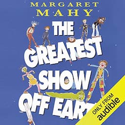 The Greatest Show Off Earth