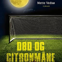 D&oslash;d og citronm&aring;ne