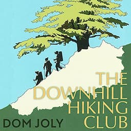 The Downhill Hiking Club