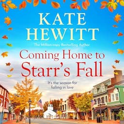 Coming Home to Starr's Fall