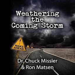 Weathering the Coming Storm