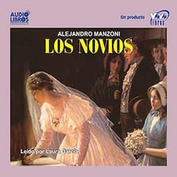 Los Novios [The Betrothed]