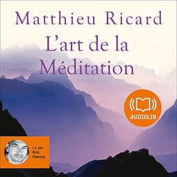 L'art de la M&eacute;ditation