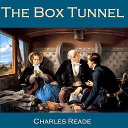 The Box Tunnel