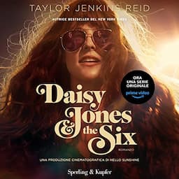 Daisy Jones &amp; The Six [Italian Version]