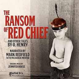 The Ransom of Red Chief and Others