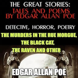 The Great Stories: Tales and Poems by Edgar Allan Poe