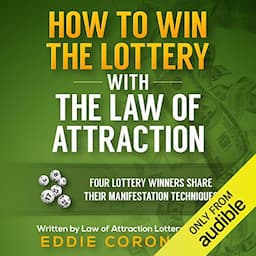 How to Win the Lottery with the Law of Attraction