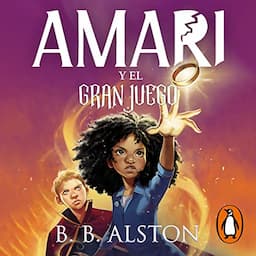 Amari y el gran juego [Amari and the Great Game]