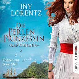 Die Perlenprinzessin - Kannibalen