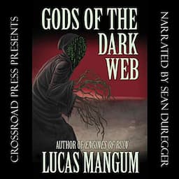 Gods of the Dark Web