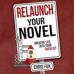 Relaunch Your Novel