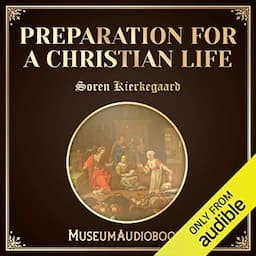 Preparation for a Christian Life