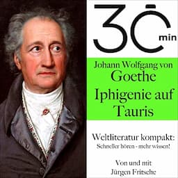 Johann Wolfgang von Goethe - Iphigenie auf Tauris