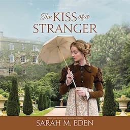 The Kiss of a Stranger