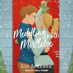 Meddling with Mistletoe