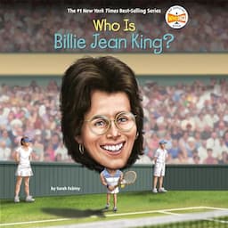 Who Is Billie Jean King?