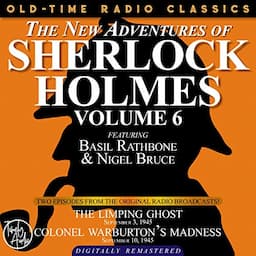 The New Adventures of Sherlock Holmes, Volume 6