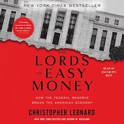 The Lords of Easy Money