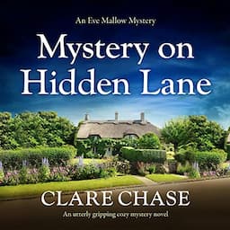 Mystery on Hidden Lane: An Utterly Gripping Cozy Mystery Novel