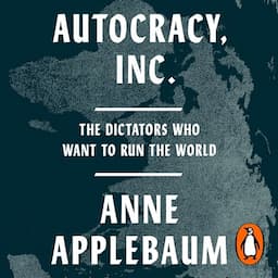 Autocracy, Inc